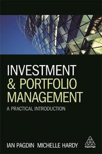 Investment and Portfolio Management : A Practical Introduction