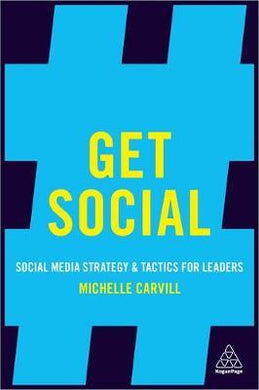 Get Social : Social Media Strategy and Tactics for Leaders - BookMarket