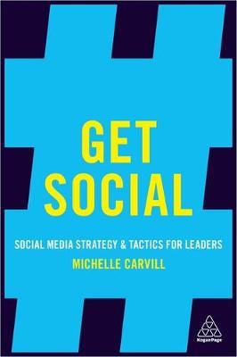 Get Social : Social Media Strategy and Tactics for Leaders - BookMarket