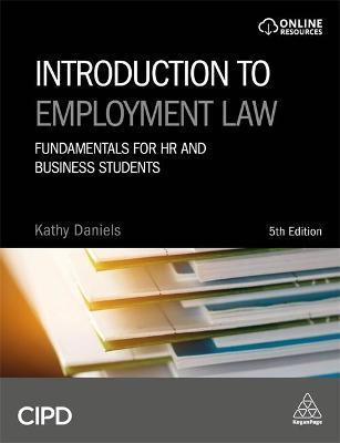 Introduction to Employment Law : Fundamentals for HR and Business Students