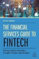 The Financial Services Guide To Fintech - BookMarket