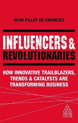 Influencers And Revolutionaries
