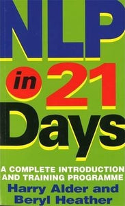 NLP In 21 Days : A complete introduction and training programme - BookMarket
