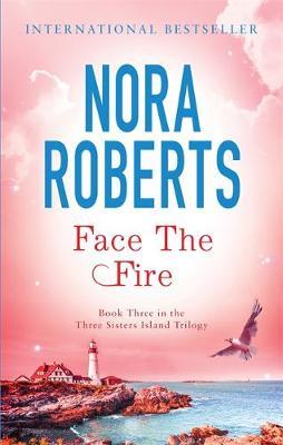 Face The Fire : Number 3 in series