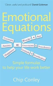 Emotional Equations : Simple formulas to help your life work better - BookMarket