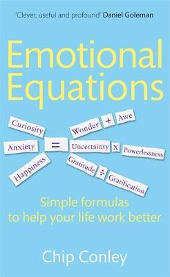 Emotional Equations : Simple formulas to help your life work better - BookMarket