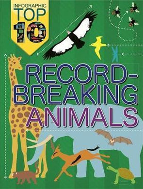 Infographic Top Ten: Record-Breaking Animals - BookMarket