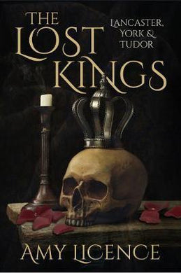 Lost Kings: Lancatser, York & Tudor/H - BookMarket