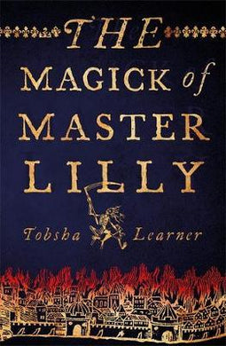 The Magick Of Master Lilly /T - BookMarket
