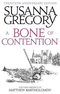 A Bone Of Contention : The third Matthew Bartholomew Chronicle