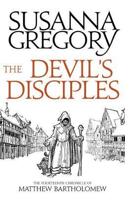 The Devil's Disciples : The Fourteenth Chronicle of Matthew Bartholomew