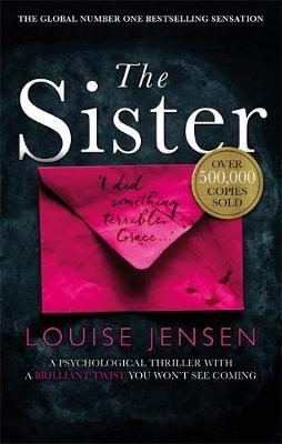 The Sister : A psychological thriller with a brilliant twist you won't see coming