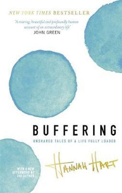 Buffering : Unshared Tales of a Life Fully Loaded - BookMarket