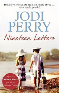 Nineteen Letters : A beautiful love story that will take your breath away