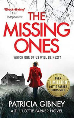 The Missing Ones: An absolutely gripping thriller with a jaw-dropping twist - BookMarket