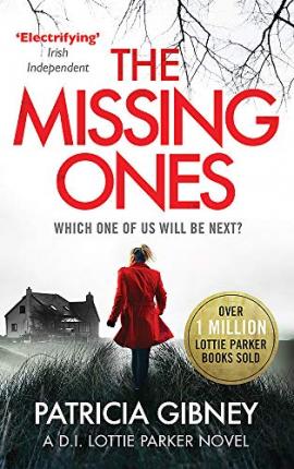 The Missing Ones: An absolutely gripping thriller with a jaw-dropping twist - BookMarket