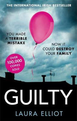 Guilty : A gripping psychological thriller that will have you hooked - BookMarket