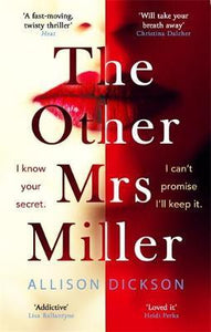 The Other Mrs Miller : Gripping, Twisty, Unpredictable - The Must Read Thriller Of the Year