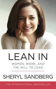 Lean In : Women, Work, and the Will to Lead - BookMarket