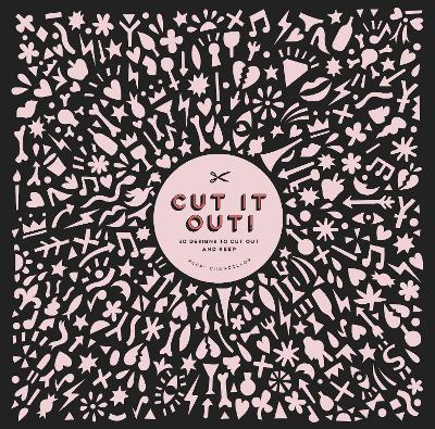 Cut It Out!: 30 Papercut Designs /T