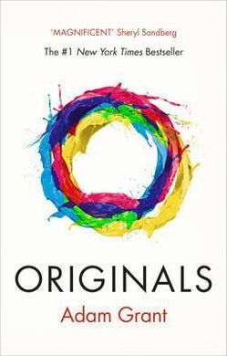 Originals : How Non-conformists Change the World - BookMarket