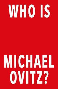 Who Is Michael Ovitz: Memoir (Exp)/T