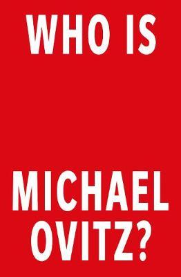 Who Is Michael Ovitz: Memoir (Exp)/T