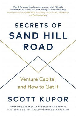 Secrets of Sand Hill Road : Venture Capital-and How to Get It - BookMarket