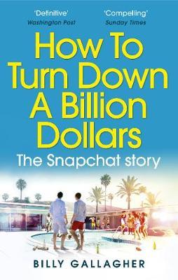 How To Turn Down Billion Dollars /P - BookMarket