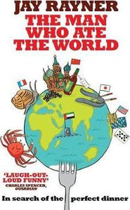 The Man Who Ate the World
