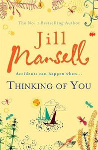 Thinking Of You : A hilarious and heart-warming romance novel