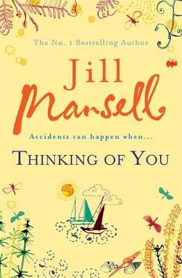 Thinking Of You : A hilarious and heart-warming romance novel