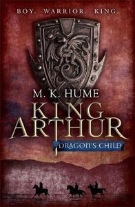 King Arthur: Dragon'S Child