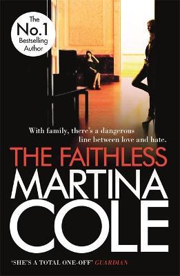 The Faithless : A dark thriller of intrigue and murder
