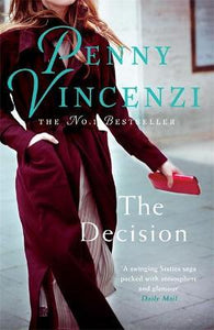 The Decision : From fab fashion in the 60s to a tragic twist - unputdownable