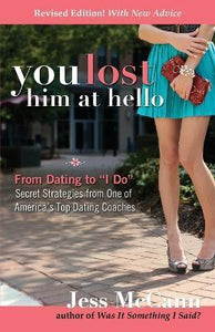 You Lost Him At Hello