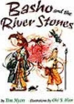 Basho and the River Stones (only copy)