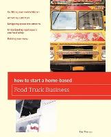 How To Start A Home-Based Food Truck Bus - BookMarket