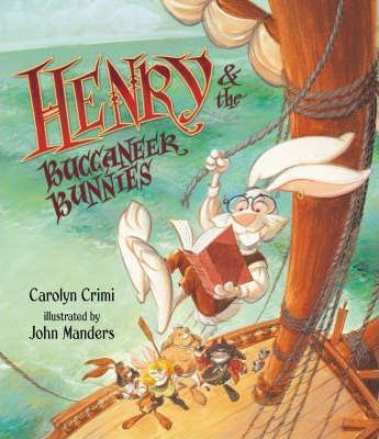 Henry And The Buccaneer Bunnies