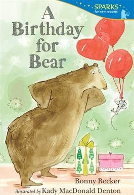 A Birthday for Bear (Candlewick Sparks) - BookMarket