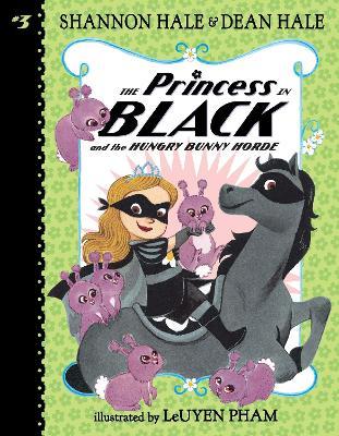 Princess In Black & Hungry Bunny Horde