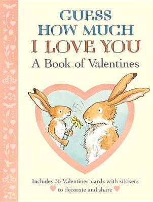 Guess How Much I Love You: Valentines - BookMarket