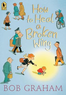 How To Heal A Broken Wing - BookMarket