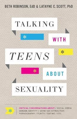 Talking with Teens about Sexuality : Critical Conversations about Social Media...