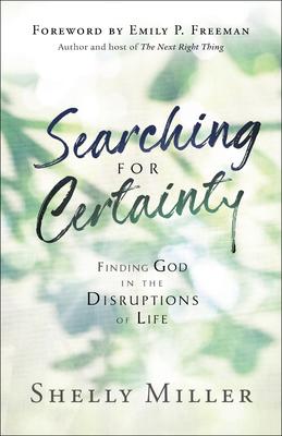 Searching For Certainty