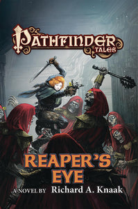Pathfinder Tales: Reapers Eye /P - BookMarket
