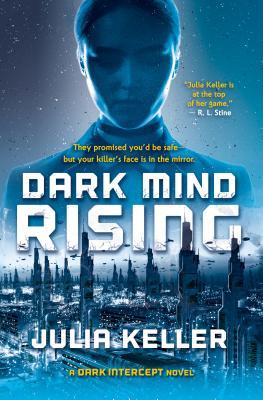 Dark Mind Rising : A Dark Intercept Novel (HC)
