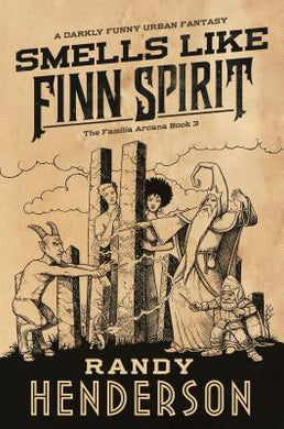 Smells Like Finn Spirit : The Familia Arcana, Book 3 - BookMarket