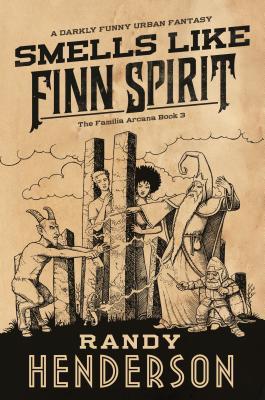 Smells Like Finn Spirit : The Familia Arcana, Book 3 - BookMarket