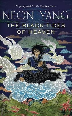 Black Tides Of Heaven